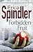 Forbidden Fruit by Erica Spindler