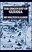 The Discovery of Guiana (Illustrated)