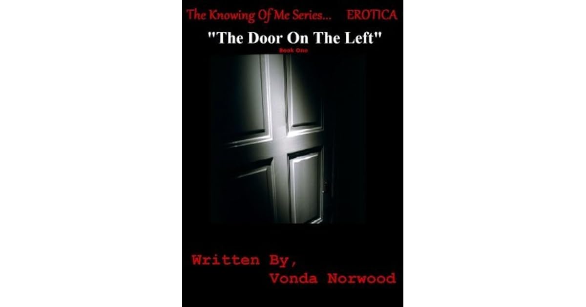 Erotic The Door On The Left By Vonda Norwood