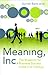 Meaning Inc by Gurnek Bains