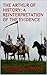 The Arthur of History: A Re...