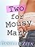 Two for Mousy Mary (Sugar Valley High Book 3)