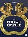 The Persian Empire by A. Kuhrt