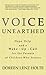 Voice Unearthed by Dori Holte