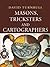 Masons, Tricksters and Cartographers: Comparative Studies in the Sociology of Scientific and Indigenous Knowledge