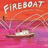 Fireboat: The Her...