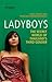 Ladyboys by Susan Aldous