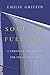 Souls in Full Sail: A Christian Spirituality for the Later Years