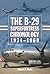 The B-29 Superfortress Chronology, 1934–1960