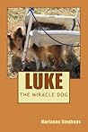 Luke: The Miracle Dog