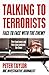 Talking to Terrorists by Peter  Taylor