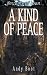 Dreams of Inan #1: A Kind Of Peace