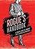 The Rogue's Handbook: A Concise Guide to Conduct for the Aspiring Gentleman Rogue