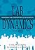 Lab Dynamics: Management and Leadership Skills for Scientists
