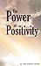 The Power of Positivity