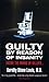Guilty By Reason Of Insanity by Dorothy Otnow Lewis