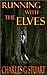 Running with the Elves (Run...