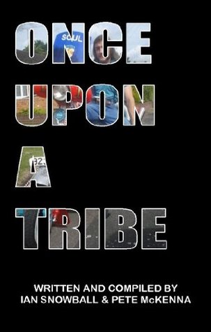 Once Upon A Tribe (Kindle Edition)