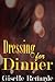 Dressing for Dinner