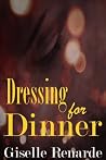 Dressing for Dinner