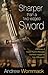 Sharper Than a Two-Edged Sword