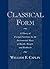 Classical Form: A Theory of Formal Functions for the Instrumental Music of Haydn, Mozart, and Beethoven