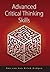 Advanced Critical Thinking Skills