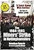 The 1984–1985 Miners' Strike in Nottinghamshire: If Spirit Alone Won Battles: The Diary of John Lowe
