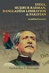 India, Mujibur Ra...