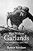 War Without Garlands: Operation Barbarossa 1941-1942