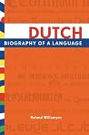 Dutch: Biography ...