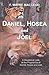 Daniel, Hosea and Joel: A Devotional Look at the Prophecies of Daniel, Hosea and Joel (Light To My Path Devotional Commentary Series Book 19)
