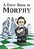 A First Book of Morphy
