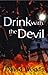 Drink With The Devil