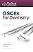 OSCEs for Dentistry