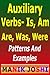 English Grammar- Am, Is, Are, Was, Were: Patterns and Examples (English Daily Use Book 16)