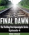 Final Dawn: Episo...