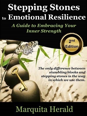 Stepping Stones to Emotional Resilience: A Guide to Embracing Your Inner Strength (Kindle Edition)