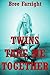 Twins Take Me Together
