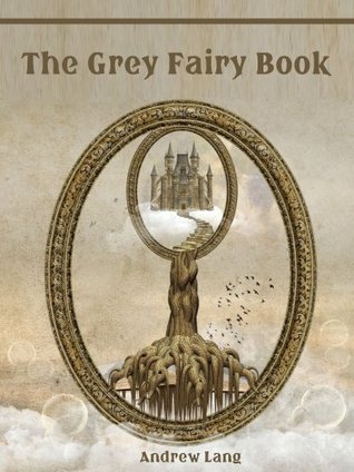 The Grey Fairy Book