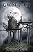 Ghost Park (The Horror Diar...