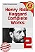 Complete Works of Henry Rider Haggard, Vol. 2
