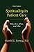 Spirituality in Patient Care by Harold G. Koenig
