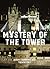 Mystery of The Tower by Jeremy Burnham