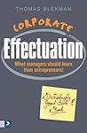 Corporate Effectuation