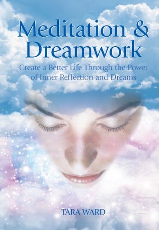 Meditation & Dreamwork (Kindle Edition)