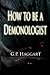 How to be a Demonologist