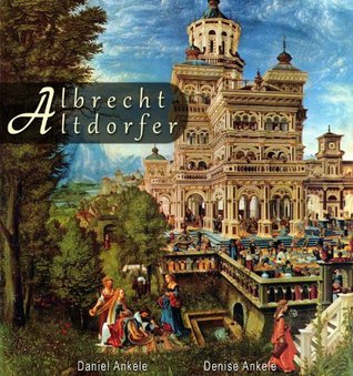 Albrecht Altdorfer - Renaissance Paintings (Kindle Edition)