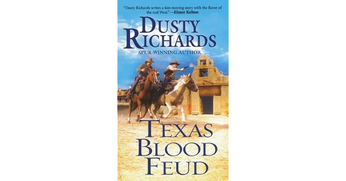 Texas Blood Feud by Dusty Richards