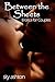 Between the Sheets (7 Erotic Stories for Couples)
